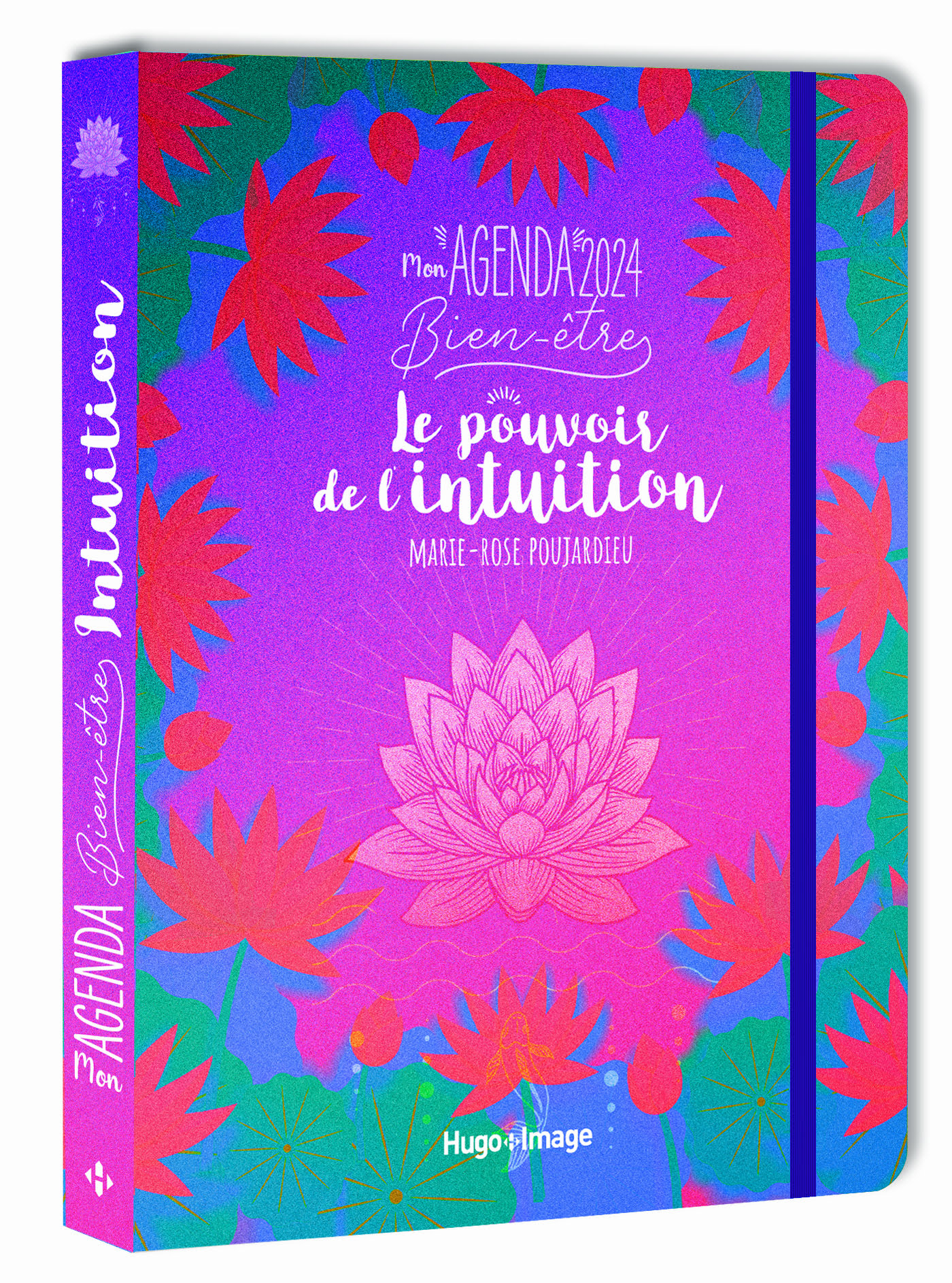Mon Agenda 2024 - Le Pouvoir De L'Intuition De Marie-Rose Poujardieu -  Marie-Rose Poujardieu
